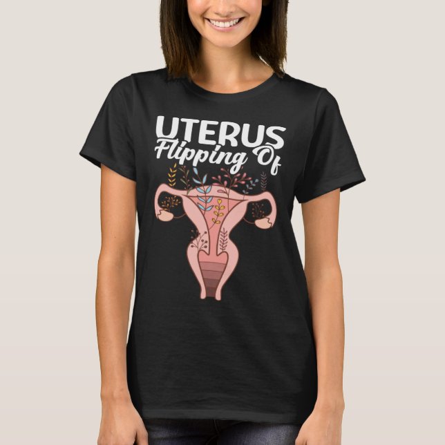 Camiseta Flipping Of Uterus Support Hysterectomy Recovery P (Anverso)