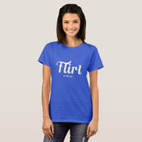 FLIRT with Me Funny Retro Modern Graphic Moda