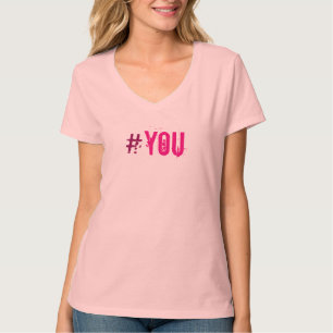 Camiseta Flirty HASHTAG#You Pink Print all Colour