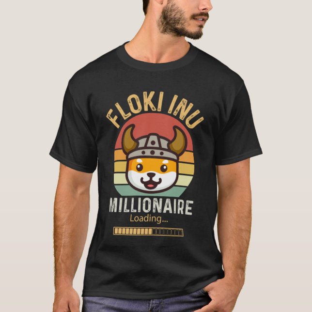 Camiseta Floki Inu Millonario Cargando  Cripto Criptomoneda (Anverso)