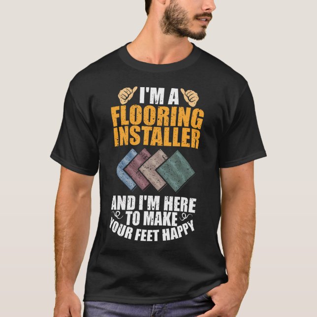 Camiseta Flooring Expert Flooring Installation Flooring Ins (Anverso)