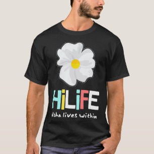 Camiseta Flor de Aloha en Hawái HiLife