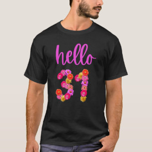 Camiseta Flor de cumpleaños de 31 años Hola 31 Es Mi 31ª B