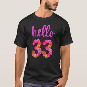 Camiseta Flor de cumpleaños de 33 años Hola 33 Es Mi 33a B