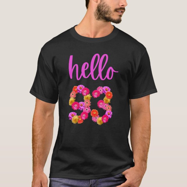 Camiseta Flor de cumpleaños de 93 años Hola 93 Es Mi 93a B (Anverso)