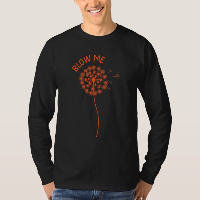 Camiseta Flor de Diente de León Cita de Soplar  Soplame (Anverso)