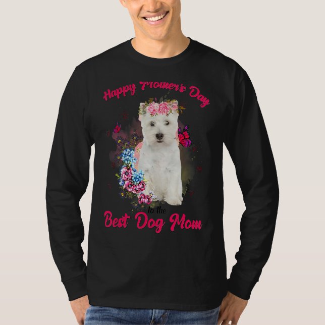 Camiseta Flor de perro occidental feliz día de la madre al  (Anverso)