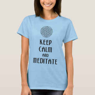 Camiseta Flor de vida - MANTENER CALMA y MEDITATE