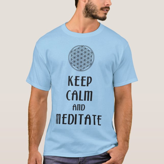 Camiseta Flor de vida - MANTENER CALMA y MEDITATE (Anverso)