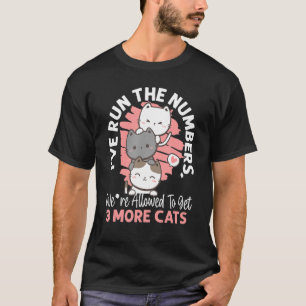 Camiseta Flor del dueño del gato he manejado los números