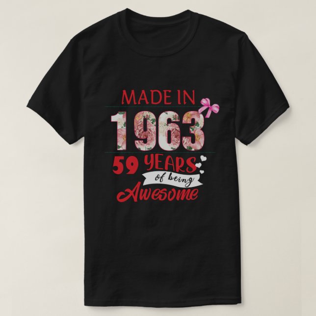 Camiseta Flor Hecha En Impresionante 1963 59º Cumpleaños (Diseño del anverso)