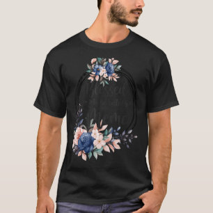 Camiseta Flor Meme Bendecida A Ser Llamada Meme