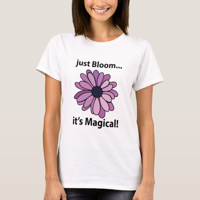 Camiseta Flor morada mágica acaba de florecer su mágico (Anverso)