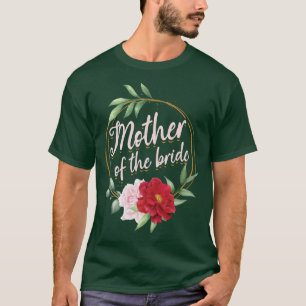Camiseta Flor Novia Madre Madre Fiesta de Despedida de Solt