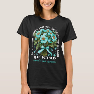 Camiseta Floral Be Kind Cervical Cancer Awareness Shirt