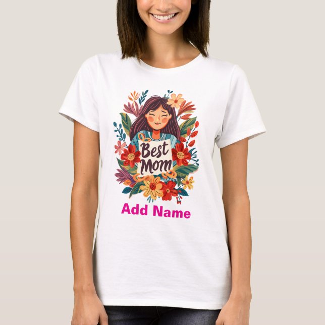 Camiseta Floral Best Mom Portrait - Vibrant Mother's Day  (Anverso)