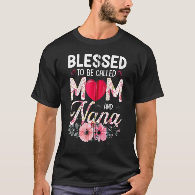 Camiseta Floral De Corazón Apreciada De Ser Llamada Mamá Y  (Anverso)