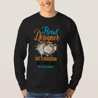 Camiseta Floral Designer Not A Magician But I Can See Botan