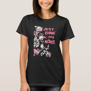 Camiseta Floral Doin' Nails Manicurist Nail Tech Woman Poli