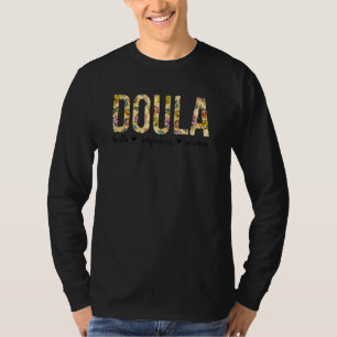 Camiseta Floral Doula Birth Empower Women Midwoman S