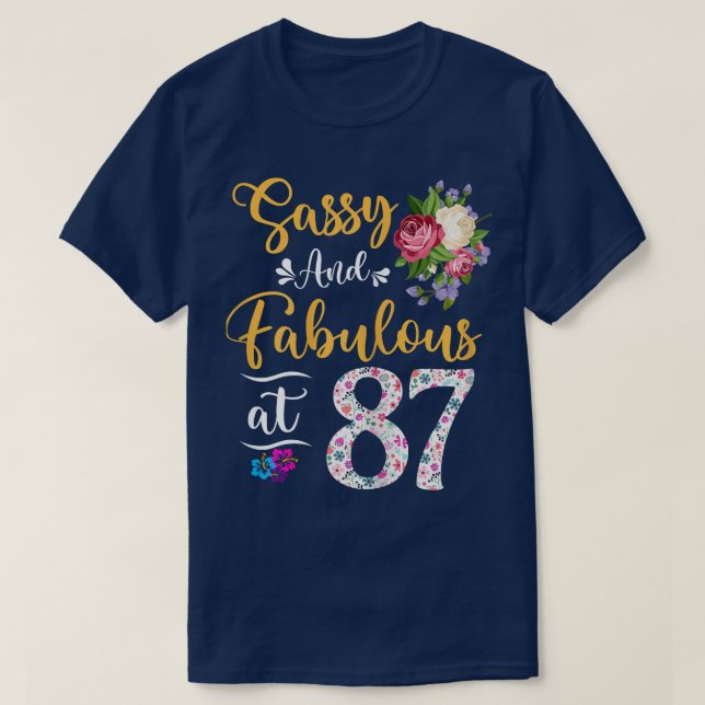 Camiseta Floral Fabulosa Y Sencilla A Los 87 Años (Diseño del anverso)