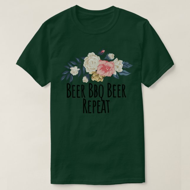 Camiseta Floral Flowers Funny Beer Bbq Beer Repeat Saying S (Diseño del anverso)