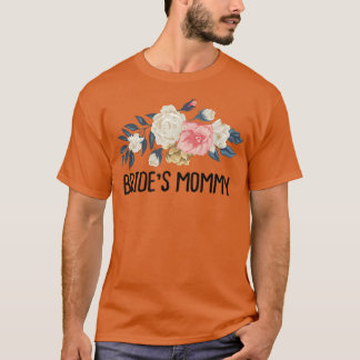 Camiseta Floral Funny Bride's Mommy