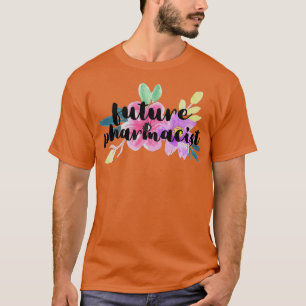 Camiseta Floral Future Pharmacist