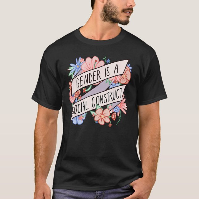 Camiseta Floral Gender Is A Social Construct Transgender Da (Anverso)