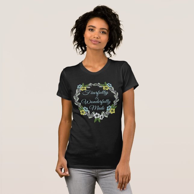 Camiseta Floral hecha con miedo y maravilla (Anverso completo)