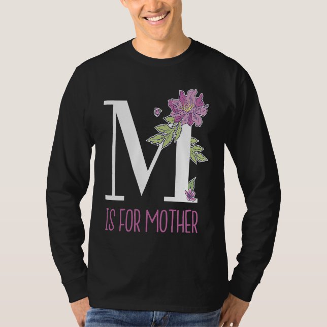 Camiseta Floral Lettering M Is for Mother (Anverso)