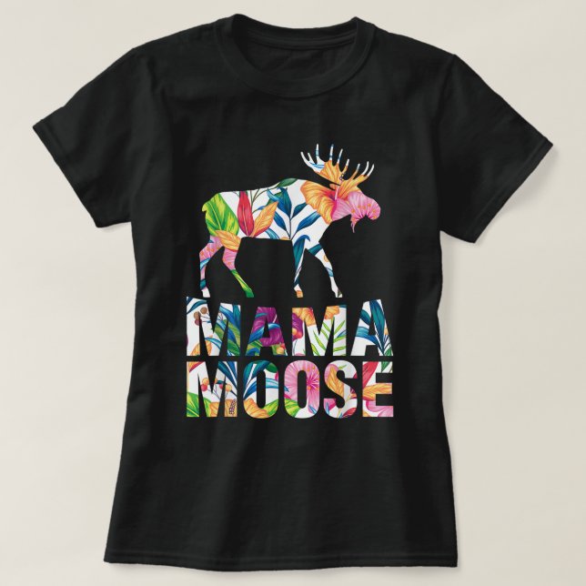 Camiseta Floral Mama Moose Animal Lover Design (Diseño del anverso)