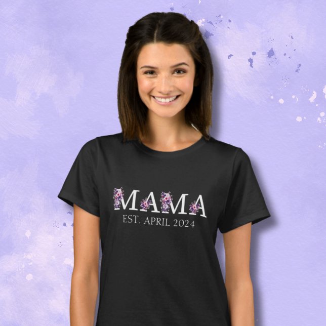 Camiseta Floral Mamá nueva mamá Mensajes de texto de mujer (Subido por el creador)