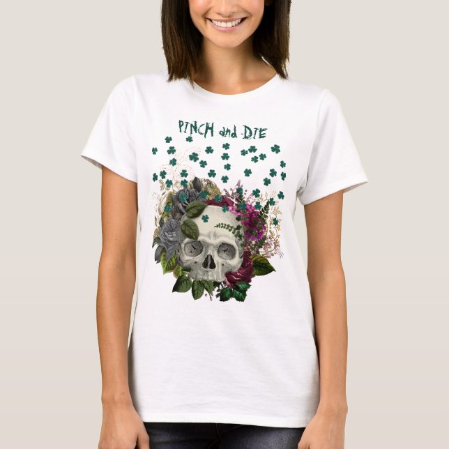 Camiseta Floral Shamrock Skull Pinch y Muere (Anverso)