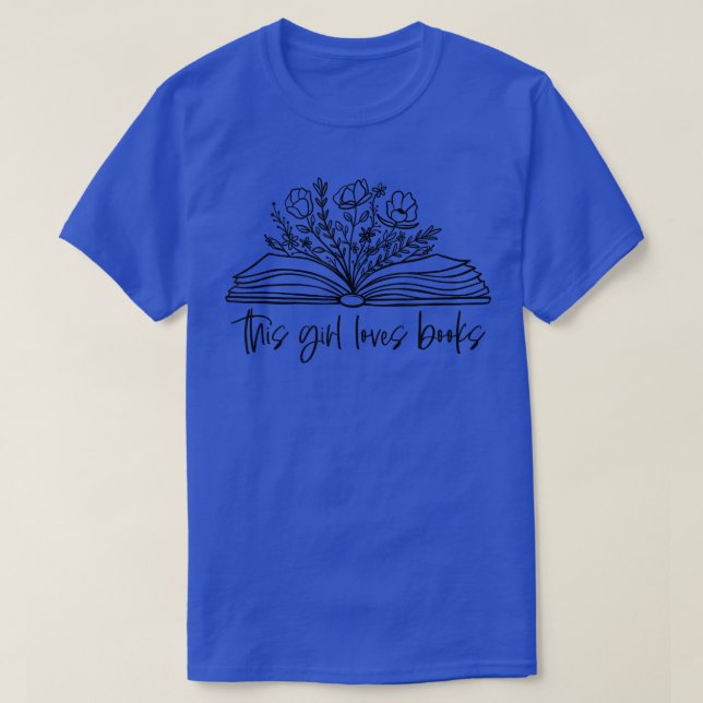 Camiseta Floral This Girl Loves Books Book Lover World Book (Diseño del anverso)