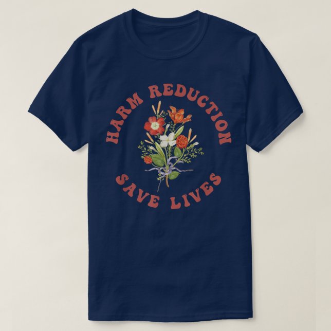 Camiseta Floral Vibe - Harm Reduction T-Shirt (Diseño del anverso)