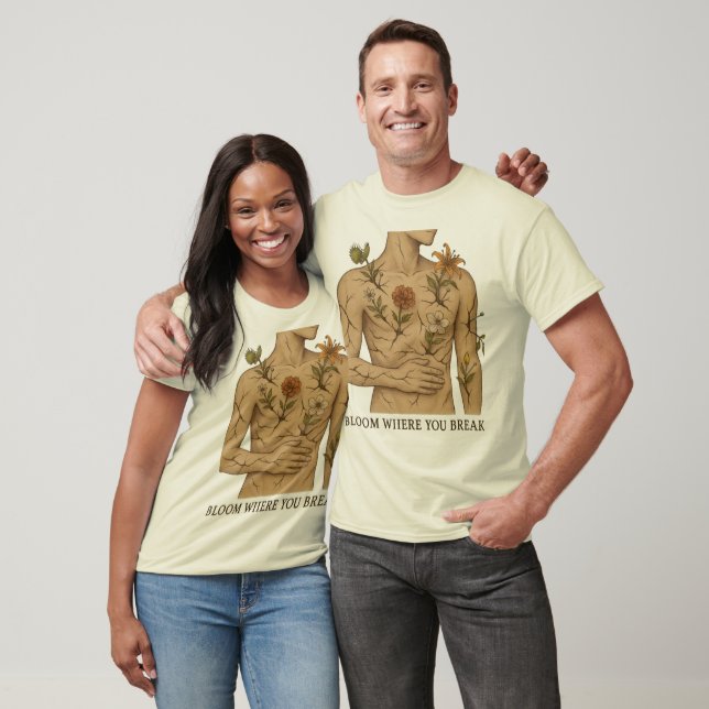 Camiseta Florece Donde te Rompes (Unisexo)