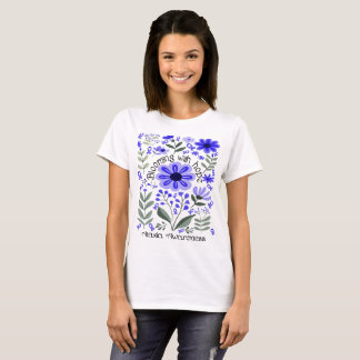 Camiseta Florecer con la esperanza de una conciencia sobre