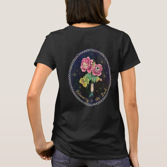 Camiseta Floreciendo en la oscuridad  (Reverso)