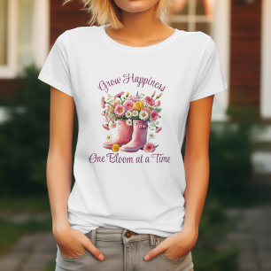 Camiseta Flores Bonitas Crecen Felicidad Una Flor a la Vez
