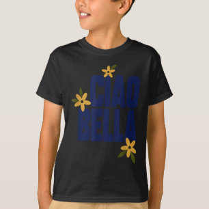 Camiseta Flores Ciao Bella Gráfico Antiguo Bonito 