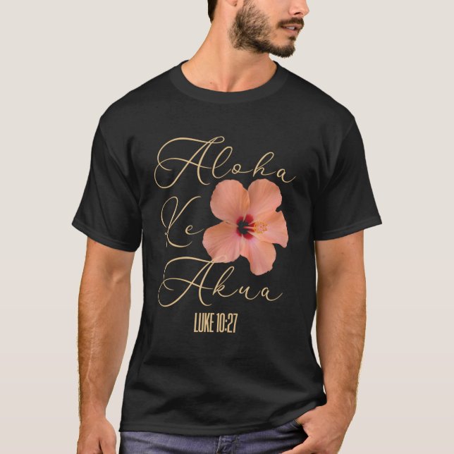 Camiseta Flores cristianas hawaianas de Hibiscus Aloha Ke A (Anverso)