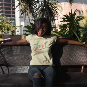 Camiseta Flores de amor todo lo que necesitas