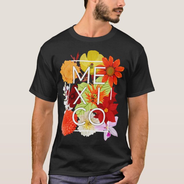 Camiseta Flores De Arte De Palabra De México - Orgullo Mexi (Anverso)