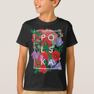 Camiseta Flores de arte Word en Polonia - Orgullo polaco Po