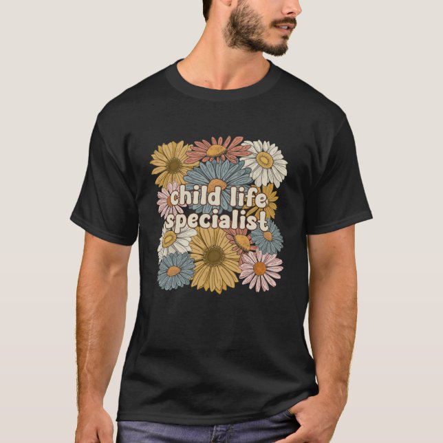 Camiseta Flores de Groovy Child Life Specialist (Anverso)