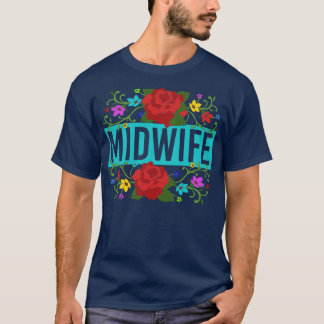 Camiseta Flores de parteras Doula Apoyo al embarazo Partera