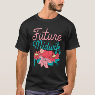Camiseta Flores de partería Doula Embarazo Apoyo futuro M