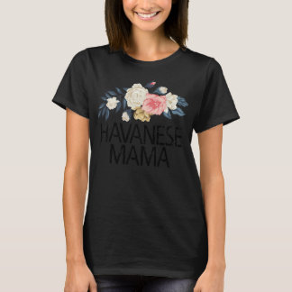 Camiseta Flores florales acuarela Funny Havanese Mama 