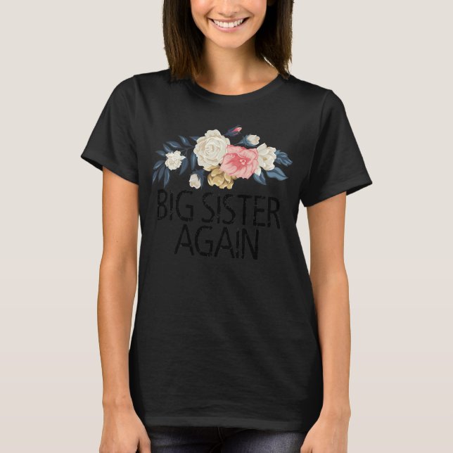 Camiseta Flores florales acuarela Funny Hermana De Nuevo  (Anverso)
